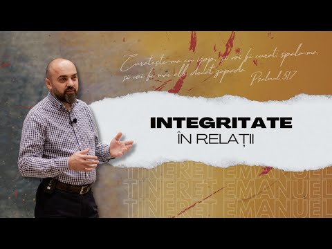 Integritate în relații - 20.10.2023 - Alex Clapa