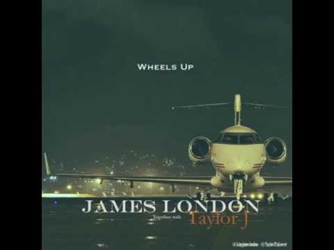 Taylor J - Wheels Up Ft James London