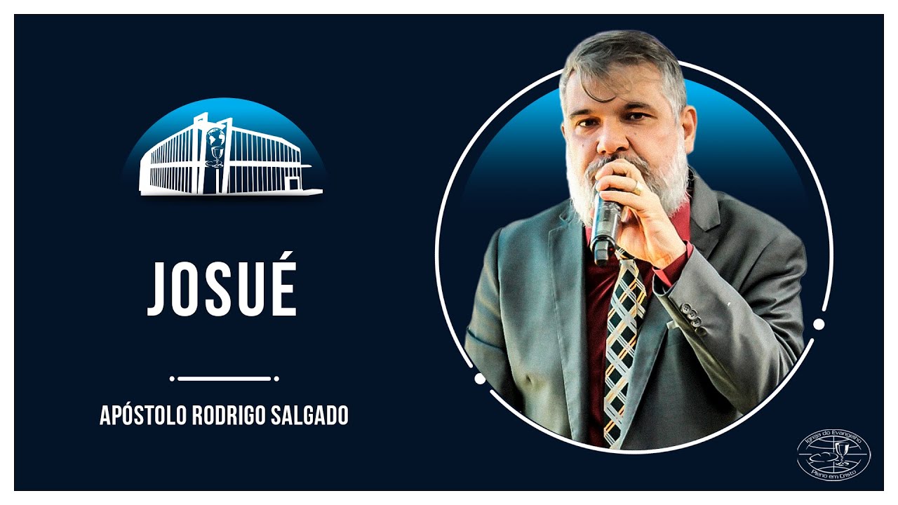 Apóstolo Rodrigo Salgado I Josué