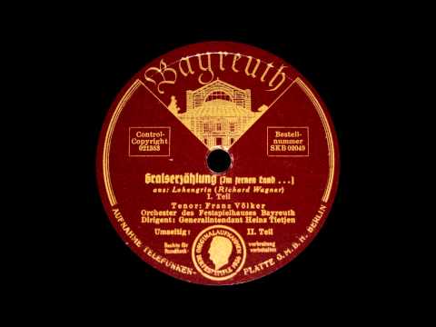 Bayreuth 1936 (3): Lohengrin - Gralserzählung