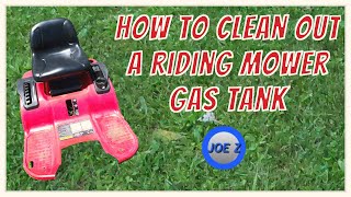 How to clean out a riding mower gas tank