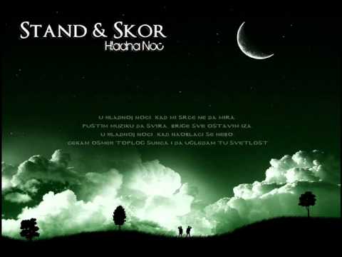 Stand ft. Skor - Hladna Noc (2011)
