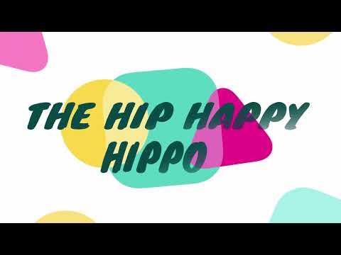 The Hip Happy Hippo