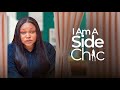 RUTH KADIRI - I Am A Side-Chic And This Is My Story - African Movies