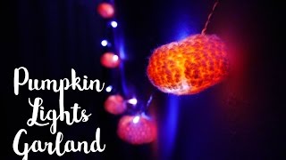 Pumpkin Lights Garland | Halloween Crafts