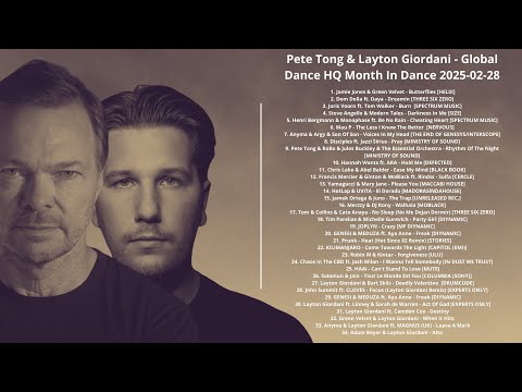 Pete Tong & Layton Giordani - Global Dance HQ Month In Dance 2025-02-28 with tracklist
