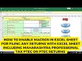 How To Enable Micro Or Macro In Excel Utility For Filing Any Tax Returns Income Tax Professional Tax