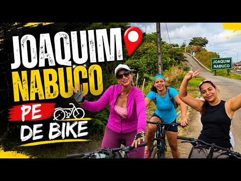FOMOS DE BIKE ATÉ JOAQUIM NABUCO PE 🚴 |QUE ROLÊ!