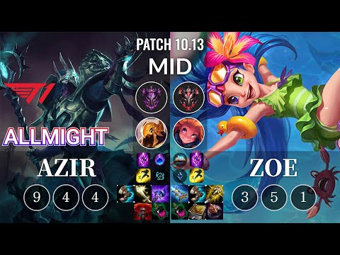 T1 Allmight Azir vs Zoe Mid - KR Patch 10.13