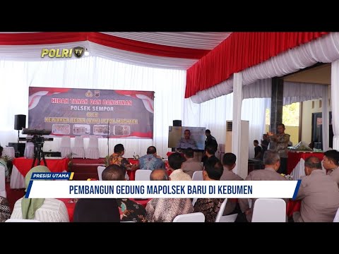 PEMBANGUN GEDUNG MAPOLSEK BARU DI KEBUMEN