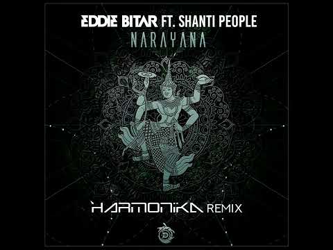 Eddie Bitar  feat  Shanti People _ Narayana ( Harmonika remix)