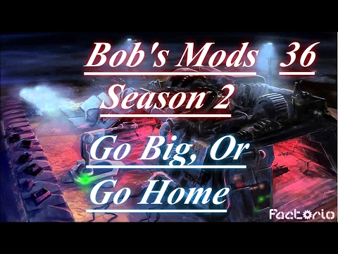 Factorio With Bob's Mods Season 2 Ep #36 "Tier 2 Robot Tool Production"