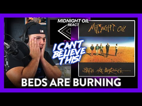 First Time Reaction Midnight Oil Beds Are Burning (IN SHOCK!!!) | Dereck Reacts