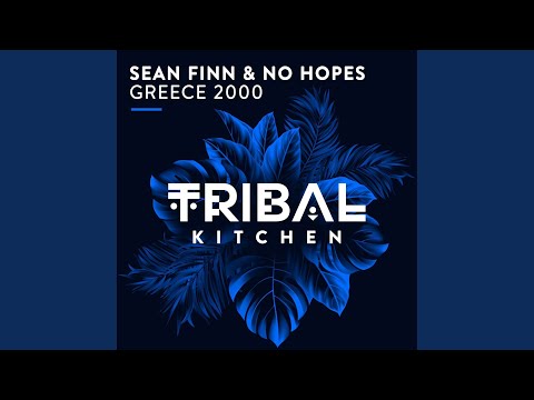 Greece 2000 (Sean Finn Mix)