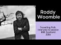 Roddy Woomble Travelling Folk Interview and session 2006