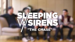 Sleeping With Sirens - &quot;The Chase&quot; (Behind The Track)