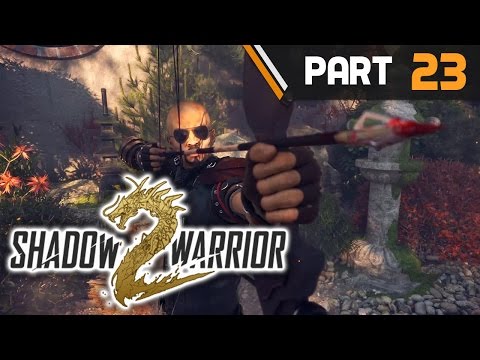 Shadow Warrior 2 Walkthrough Part 23