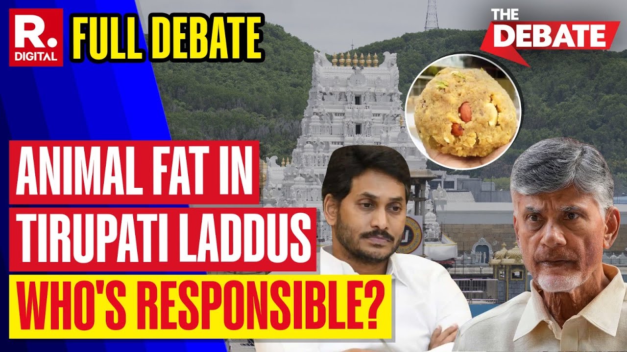The Debate: Who Played With The Sanctity of Tirupati Laddus? | Jagan Vs Naidu | Tirupati Prasad