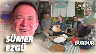 Memleket Gibisi Yok | Sümer Ezgü | Burdur | 7 Aralık Pazar