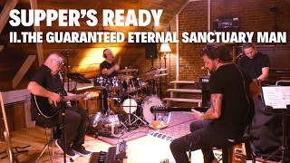 Supper's Ready / The Guaranteed Eternal Sanctuary Man - Genesis (Martin Levac Cover)