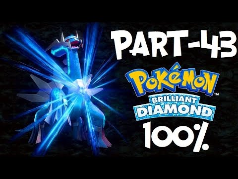 Pokemon Brilliant Diamond 100% Walkthrough Part 43