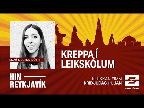 Hin Reykjavík – Kreppa í leikskólum