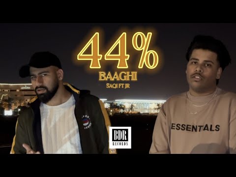 44% | Baaghi | Saqi ft JR | BDRrecords | Bahrain desi hip hop | 2023