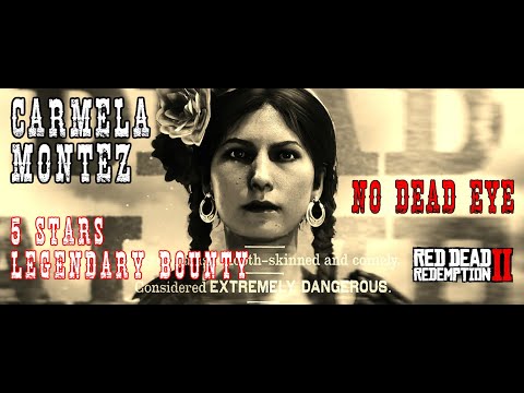 Hunting Carmela Montez (5 Stars, No Dead Eye) - Red Dead Online Legendary Bounties
