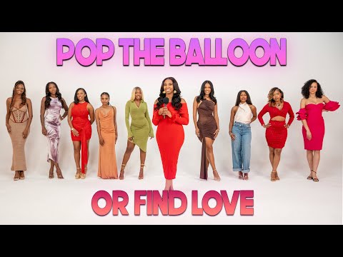 Ep 79: Pop The Balloon Or Find Love | With Arlette Amuli
