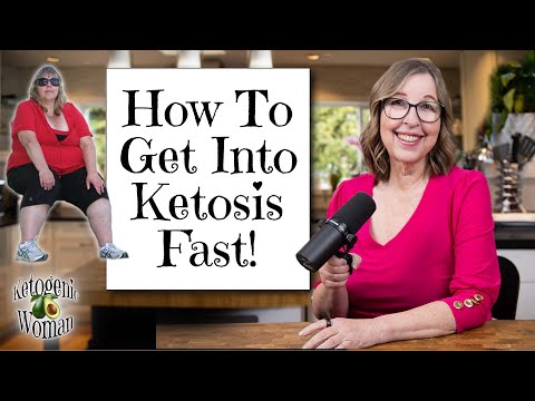 Get Into Ketosis Fast! Let's Talk About It!
