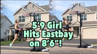 5’9” Girl Hits an EASTBAY Dunk on 8’6”!👀🤯