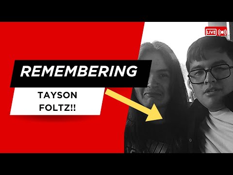 Remembering Tayson Foltz: A Life Gone Too Soon