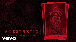 Mark Morton - Axis (Audio) ft. Mark Lanegan
