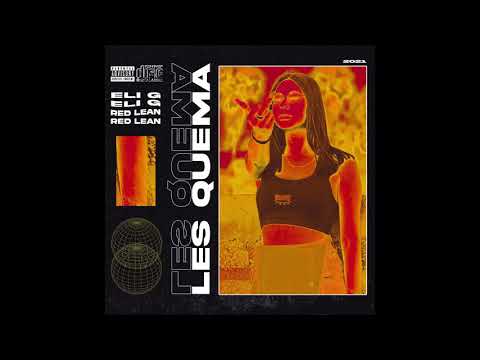 Eli G - Les Quema