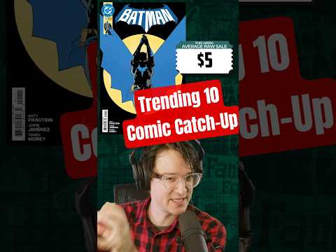 Catch up on the Top Trending comics of the Week | Quick 10 Trending Comics Recap #shorts #comicbooks
