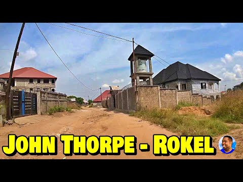 Welcome To JOHN THORPE COMMUNITY - ROKEL - 🇸🇱 Roadtrip 2022 - Explore With Triple-A