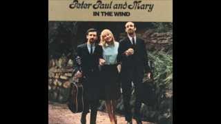 Peter, Paul and Mary  &quot;Very Last Day&quot;