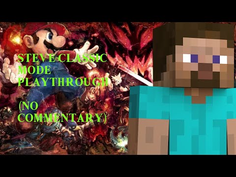 Steve Classic Mode Playthrough (No Commentary)