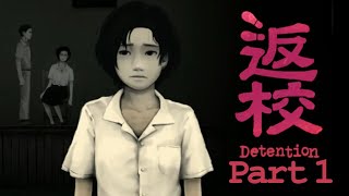 Don't Fear The Lingered | Detention GAMEPLAY Part 1