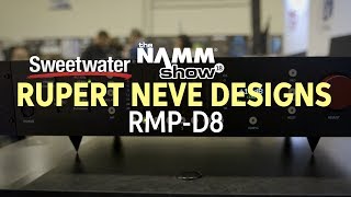 Video thumbnail for Rupert Neve Designs RMP-D8 at Winter NAMM 2018 by Sweetwater