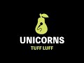 Unicorns - Tuff Luff (Karaoke)
