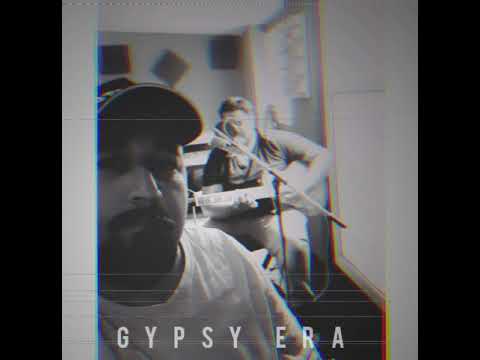 Gypsy Era - Baby It's Time