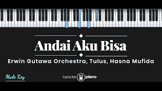 Download lagu Andai Aku Bisa - Tulus, Erwin Gutawa Orchestra, Hasna Mufida (KARAOKE PIANO - MALE KEY) mp3 Download lagu Andai Aku Bisa - Tulus, Erwin Gutawa Orchestra, Hasna Mufida (KARAOKE PIANO - MALE KEY) mp3