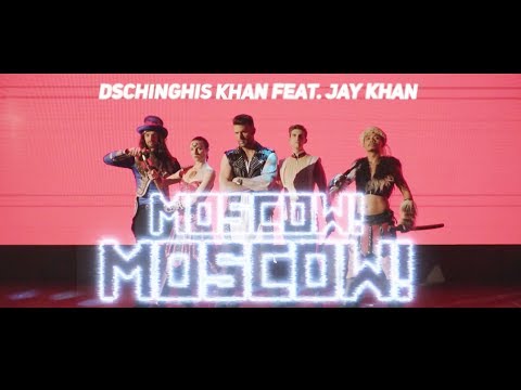 Dschinghis Khan & Jay Khan - Moscow Moscow (Official English Version)