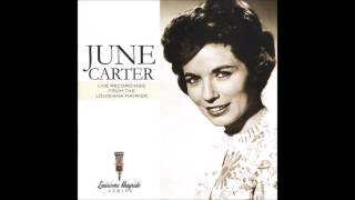 June Carter - Poor Old Heartsick Me #11