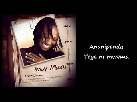 Andy Mburu - Ananijali Lyric Video
