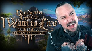 Download lagu Baldur's Gate 3 - I Want To LIve (Epic Metal Cover by Skar) mp3