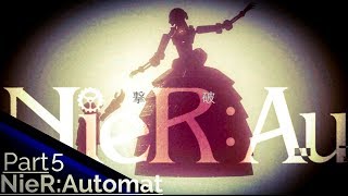 【NieR:Automata実況】『撃破』 part5