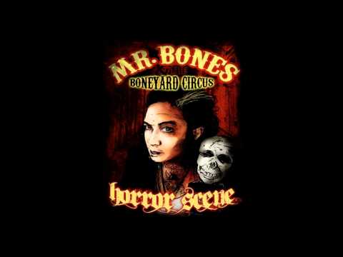 21st Century Cure - Mr. Bones and The Boneyard Circus