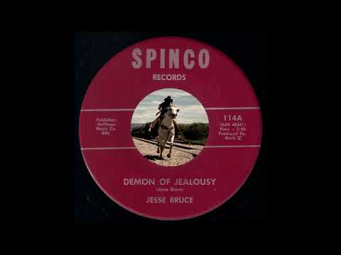 Jesse Bruce - Demon Of Jealousy [Spinco Records] 1967 Obscure Country Bopper 45